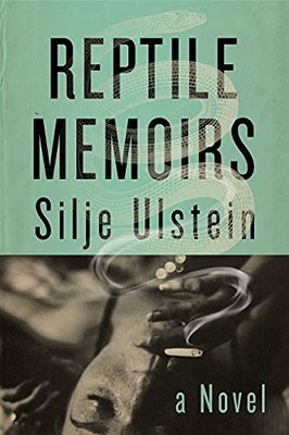 Reptile Memoirs - Hardcover By Ulstein, Silje - GOOD