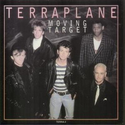 Terraplane Moving Target 7'' Vinyl UK Epic 1987 7'' In Pic Sleeve B/W When I Sleep