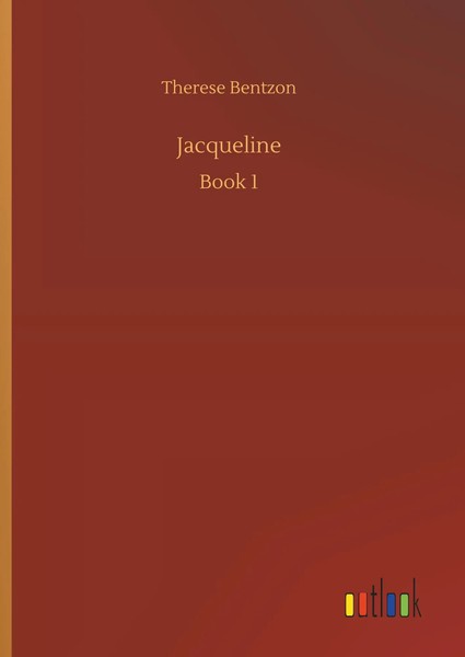 Therese Bentzon | Jacqueline | Buch | Englisch (2019) | Book 1 | 72 S.-image
