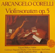 ARCANGELO CORELLI, EDUARD MELKUS, HUGUETTE DR...