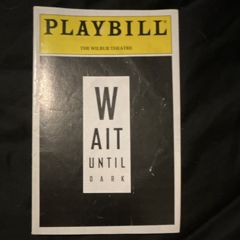 Playbill Wait Until Dark Theater Program, The Wilbur Theatre