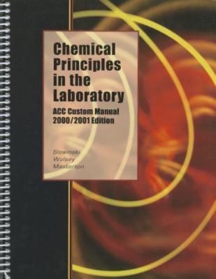 Chemical Principles in the Laboratory, Wolsey, Wayne C.,Slowinski, Emil J., 9780