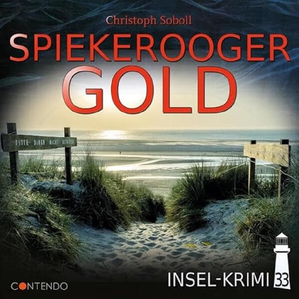 Insel-Krimi Insel-Krimi 33 - Spiekerooger Gold (CD)