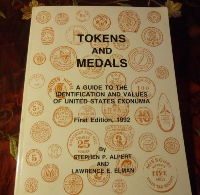 Tokens and Medals by Stephen P. Alpert and Lawrence E. Elman-1992 First Edition