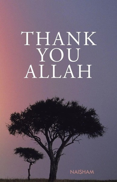 Thank You Allah Naisham Taschenbuch Kartoniert / Broschiert Englisch 2015-image