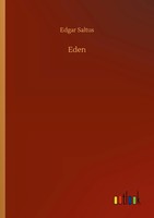 Edgar Saltus | Eden | Taschenbuch | Englisch (2020) | 84 S. | Outlook Verlag