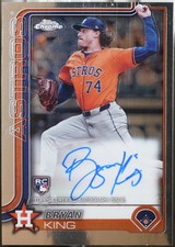 2025 Topps Chrome #RA-BK Bryan King Rookie Autographs Baseball NM
