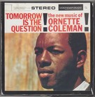 reel to reel tape-ORNETTE COLEMAN-TOMORROW IS THE QUESTION-NASTRO RARISSIMO 7569