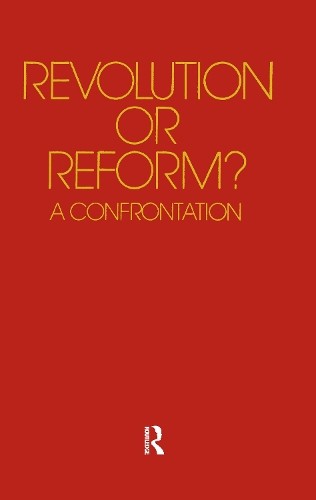 Revolution or Reform? - 9781138514201