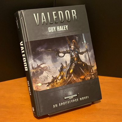 Warhammer 40k: Valedor by Guy Haley, First Edition Hardcover, Apocalypse Novel