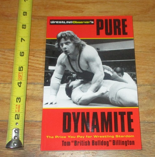 2001 Wrestling Book Pure Dynamite by British Bulldog Tom Billington WWF WWE NJPW - Bild 1 von 3