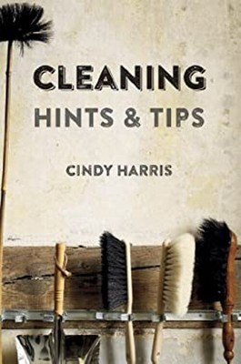 Cleaning Hints and Tips Hardcover Cindy Harris