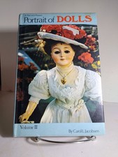 A Past and Present Portrait of Dolls Volume 2 - Carol L. Jacobsen - Good-Plus