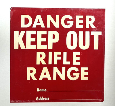 VTG Danger Keep Out No Trespassing Rifle Range Sign Voss New York Metal 11''