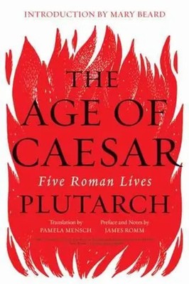 The Age of Caesar | Five Roman Lives | Plutarch | Englisch | Taschenbuch | 2018