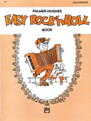 Palmer-Hughes Accordion Course Easy Rock 'n' Roll Book Accordion Book By Willard