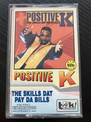 Positive K - The Skills Dat Pay Da Bills,  Musikkassette, Mc type