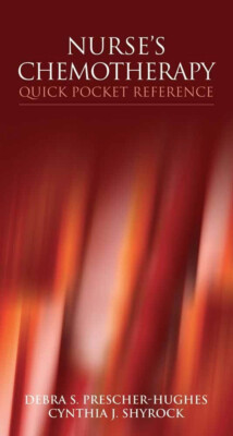 Nurse's Chemotherapy Quick Pocket Reference by D. S. Prescher-Hughes (Paperback)
