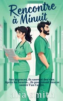 Alia Smith | Rencontre à Minuit | Taschenbuch | FranzöSisch (2026)