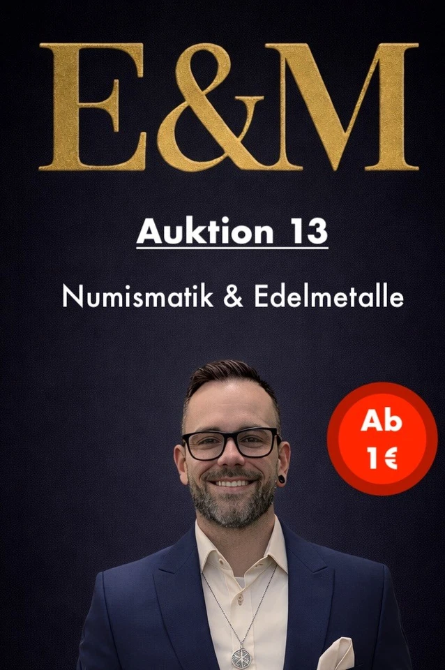 Auktion 13 Numismatik, Münzen & Edelmetalle u.v.m. ab 1,00€