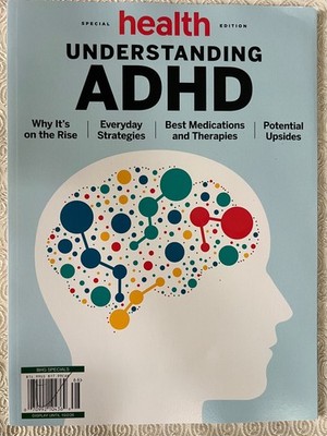 special health edition Understanding ADHD Best Medications and Therapies