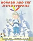 Howard and the Sitter Surprise - hardcover Meisel, Paul|Paton, Priscilla