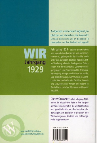 Wir vom Jahrgang 1939 Kindheit und Jugend Wartenberg Verlag - Bild 2 von 2