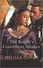 The Knight's Convenient Alliance Mass Market Paperbound Melissa O