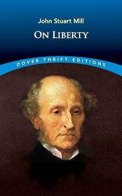 On Liberty, John Stuart Mill,  Paperback