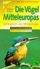 Die Vögel Mitteleuropas. 283 Vogelarten von Singer,... | Buch | Zustand sehr gut - Bild 1 von 2
