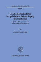 Gesellschafterdarlehen Bei Gehebelten Private Equity Transaktionen Albrecht Thom