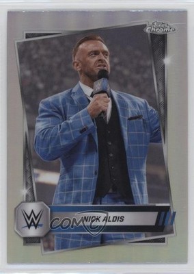 2025 Topps Chrome WWE Refractor Nick Aldis #150 17tg