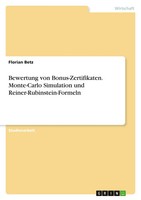 Florian Betz | Bewertung Von Bonus-Zertifikaten. Monte-Carlo Simulation Und...