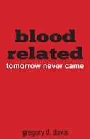 Gregory Davis | Blood Related | Taschenbuch | Englisch (2021)
