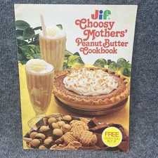 1979 Jif Choosy Mothers’ Peanut Butter Cookbook Vintage Recipe Booklet