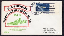 1962 USS Semmes (DDG-18) Commissioned - BWB94 Cachet NM566