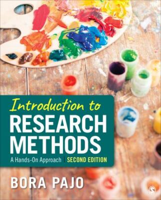 Introduction to Research Methods: A Hands-on Approach by 