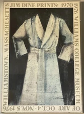 JIM DINE VINTAGE EXHIBITION LITHOGRAPH POSTER OLD MODERN ART MUSEUM ROBE 1976