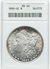 1890-CC Morgan Dollar ANACS Old Soapbox Holder MS60--White Coin with Rim Toning