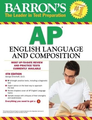 Barron's AP English Language and Composition (Barron's Study Guides)