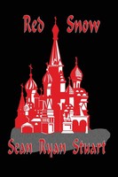 Red Snow Sean Ryan Stuart Taschenbuch Kartoniert / Broschiert Englisch 2009