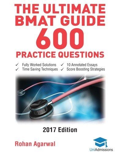 The Ultimate BMAT Guide - 600 Practice Questions: Fully... - Agarwal, Rohan