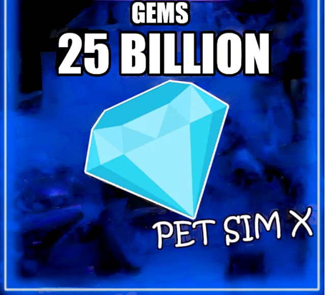 Pet Sim X 25Billion Gems/Diamonds (huge Value - Cheapest Price) Pet  Simulator X