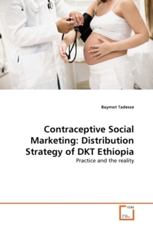 Thumbnail - Contraceptive Social Marketing: Distribution Strategy Of Dkt Ethiopia