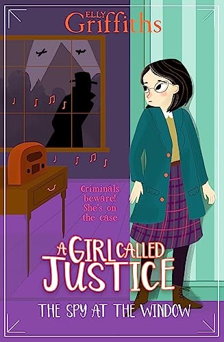A Girl Called Justice: The Spy at the Window by Elly Griffiths - - Image 2