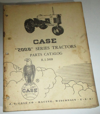Case 200B Series Tractor Parts Catalog Manual Book 2-1958 No. R.I.369 ORIGINAL!
