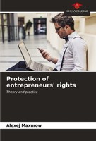 Protection Of Entrepreneurs' Rights Theory And Practice Alexej Maxurow Buch 2021