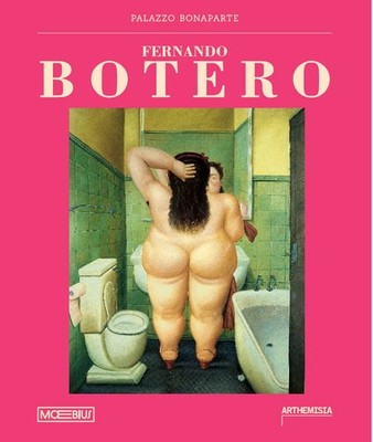 Fernando Botero. Ediz. farbig - Botero L. (cur.); Bademantelrolle F...