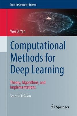 Computational Methods for Deep Learning - 9789819948222