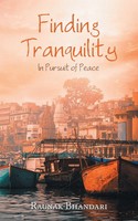 Raunak Bhandari | Finding Tranquility | Taschenbuch | Englisch (2020)